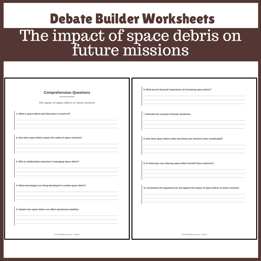 The impact of space debris on future missions | Favour and Against Worksheet Printable Activity