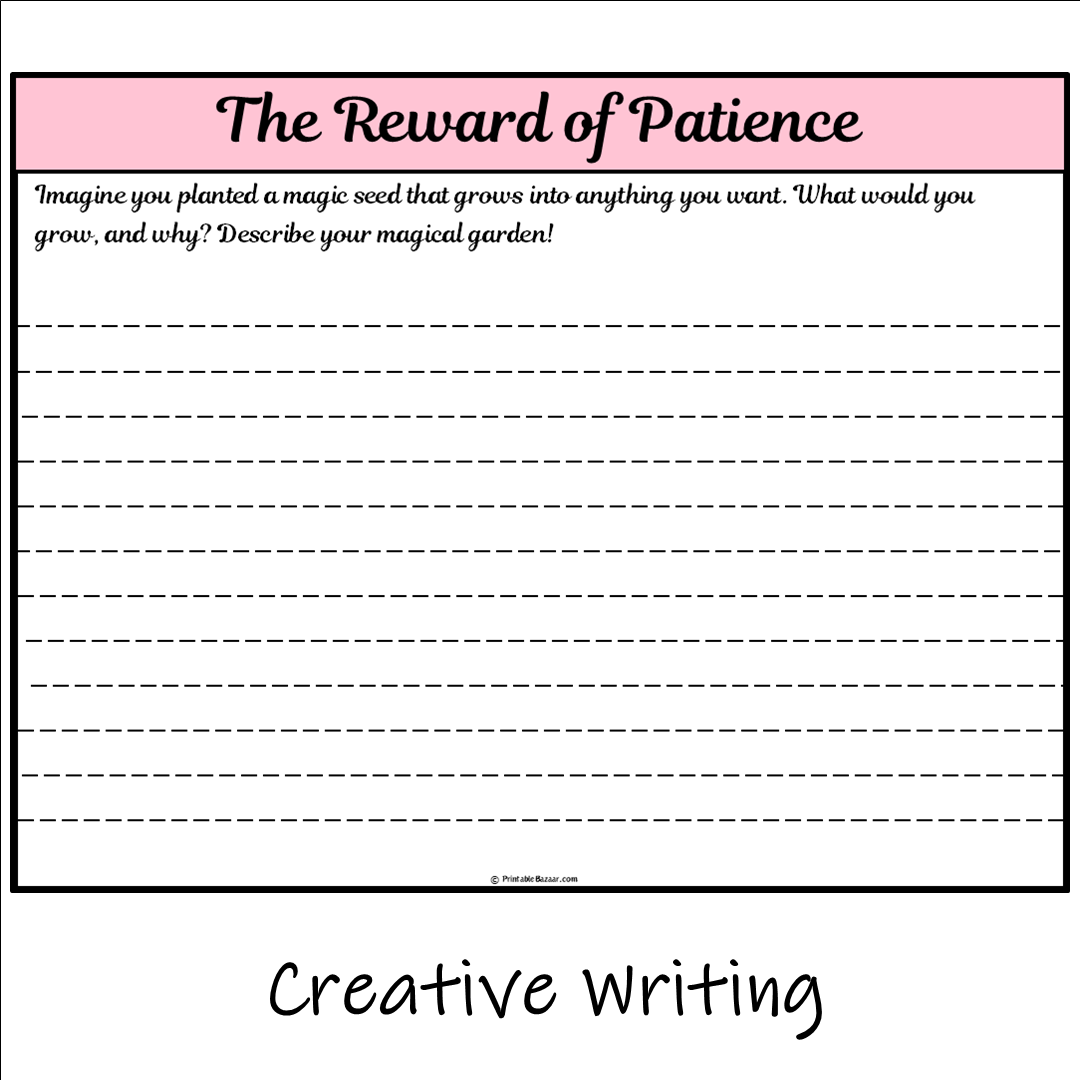 The Reward of Patience | Main Idea and Supporting Details Reading Passage and Questions