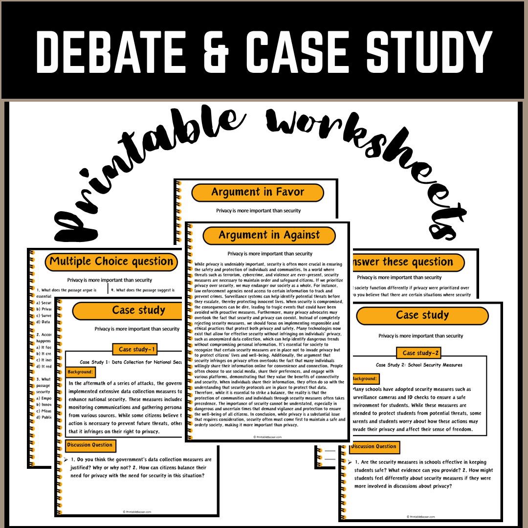 Privacy is more important than security | Debate Case Study Worksheet