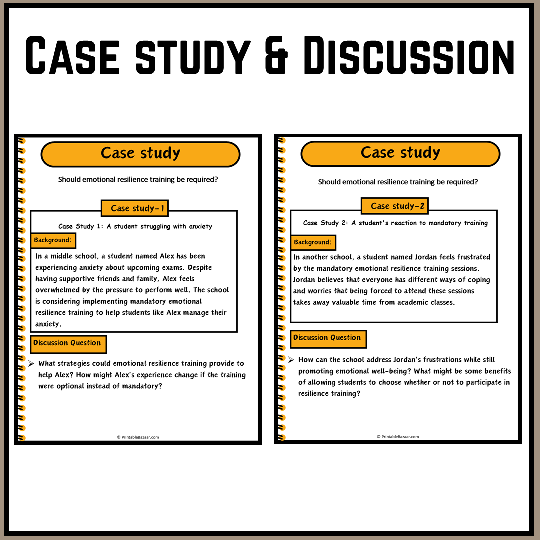 Should emotional resilience training be required? | Debate Case Study Worksheet