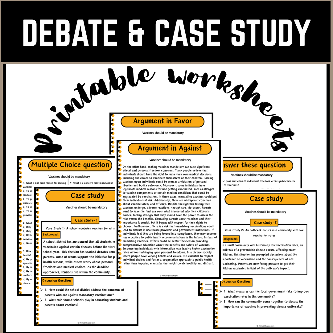 Vaccines should be mandatory | Debate Case Study Worksheet