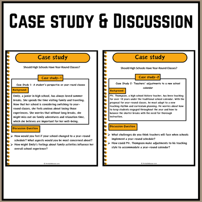 Should High Schools Have Year-Round Classes? | Debate Case Study Worksheet