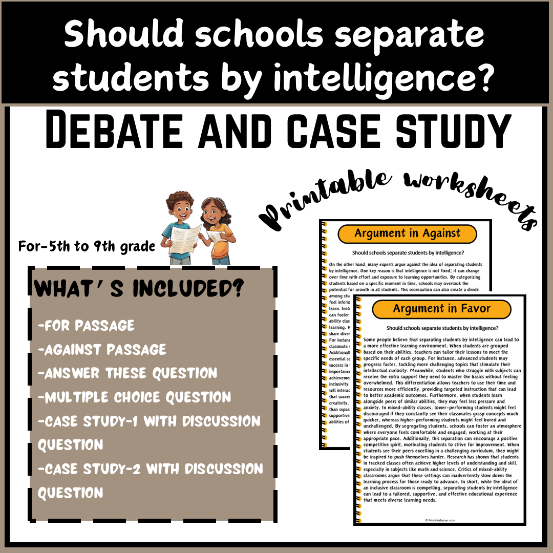 Should schools separate students by intelligence? | Debate Case Study Worksheet