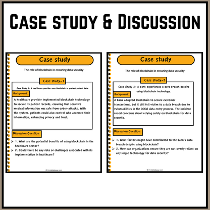 The role of blockchain in ensuring data security | Debate Case Study Worksheet