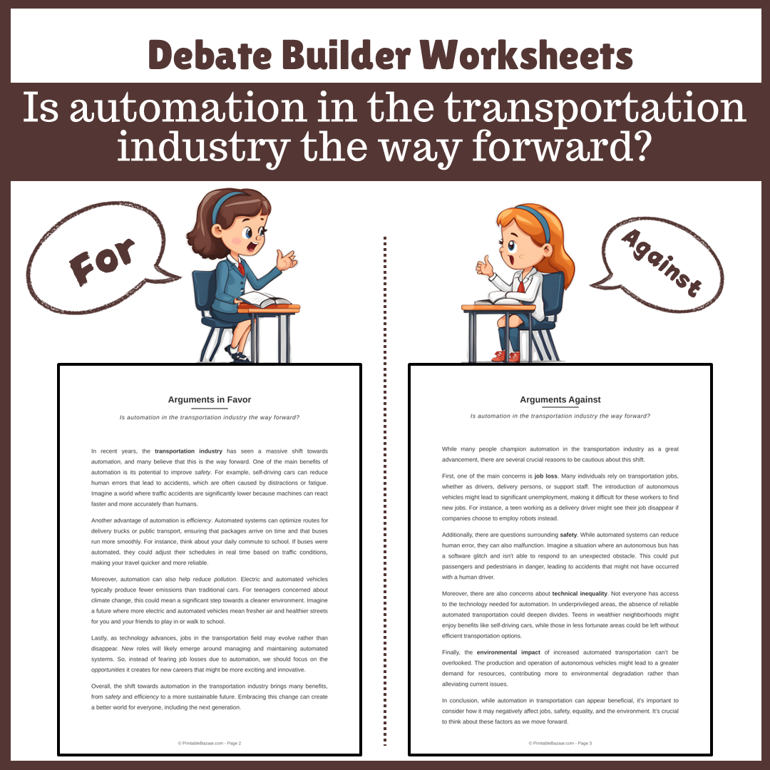 Is automation in the transportation industry the way forward? | Favour and Against Worksheet Printable Activity