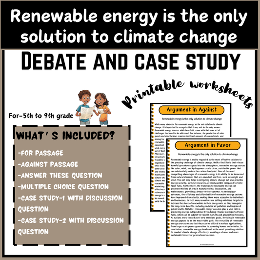 Renewable energy is the only solution to climate change | Debate Case Study Worksheet