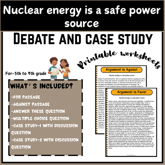 Nuclear energy is a safe power source | Debate Case Study Worksheet