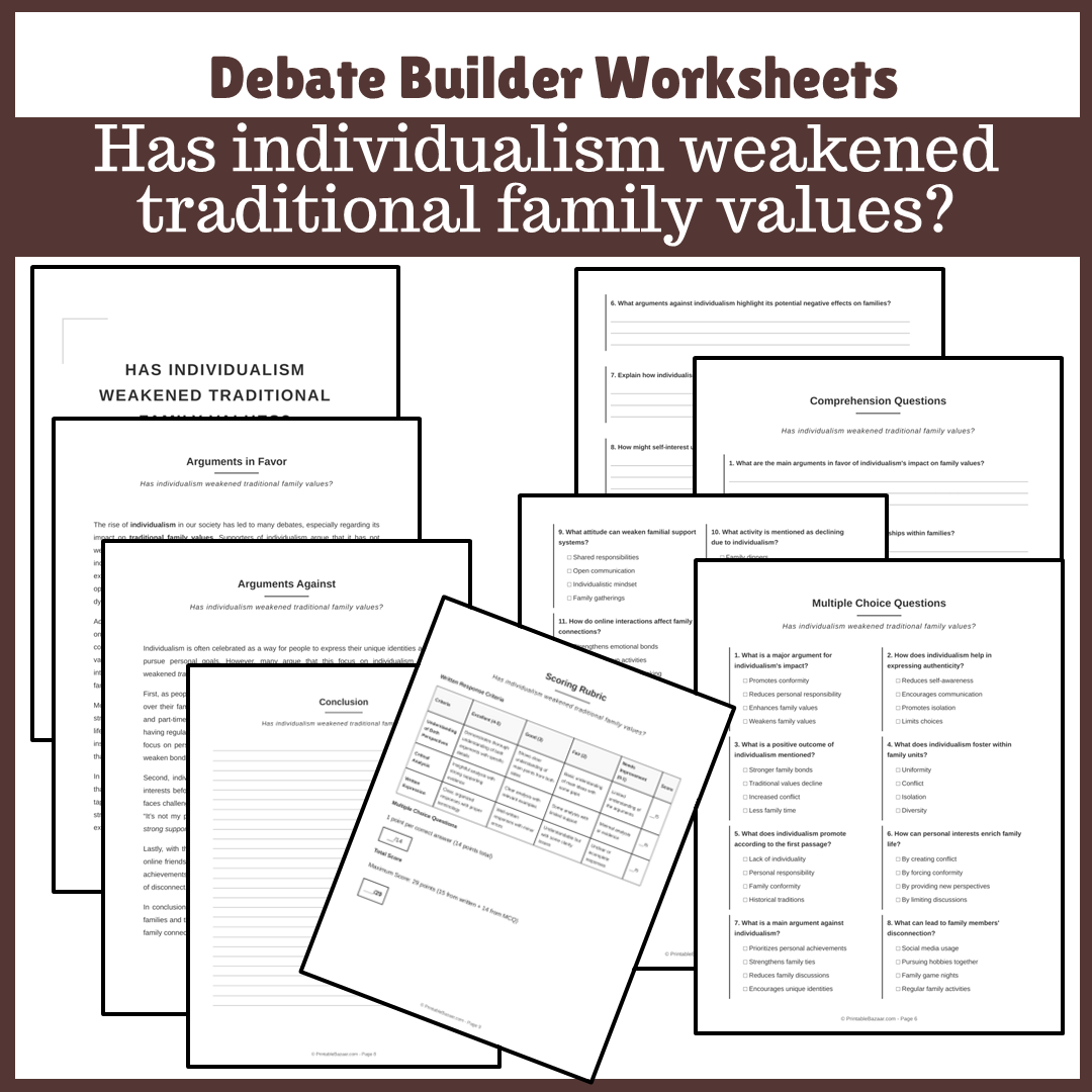 Has individualism weakened traditional family values? | Favour and Against Worksheet Printable Activity