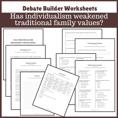 Has individualism weakened traditional family values? | Favour and Against Worksheet Printable Activity