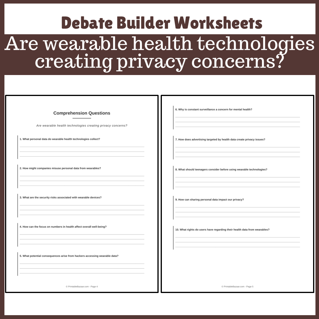 Are wearable health technologies creating privacy concerns? | Favour and Against Worksheet Printable Activity