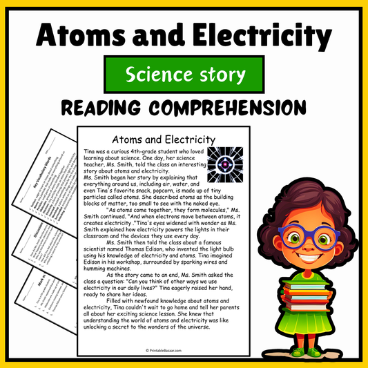 Atoms and Electricity | Science Story Reading Comprehension Activity