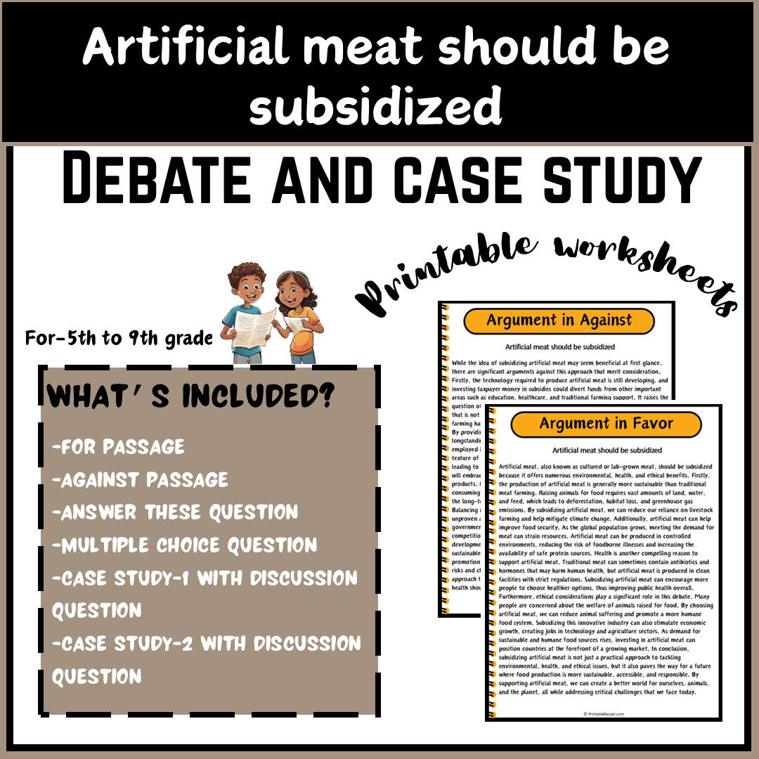 Artificial meat should be subsidized | Debate Case Study Worksheet