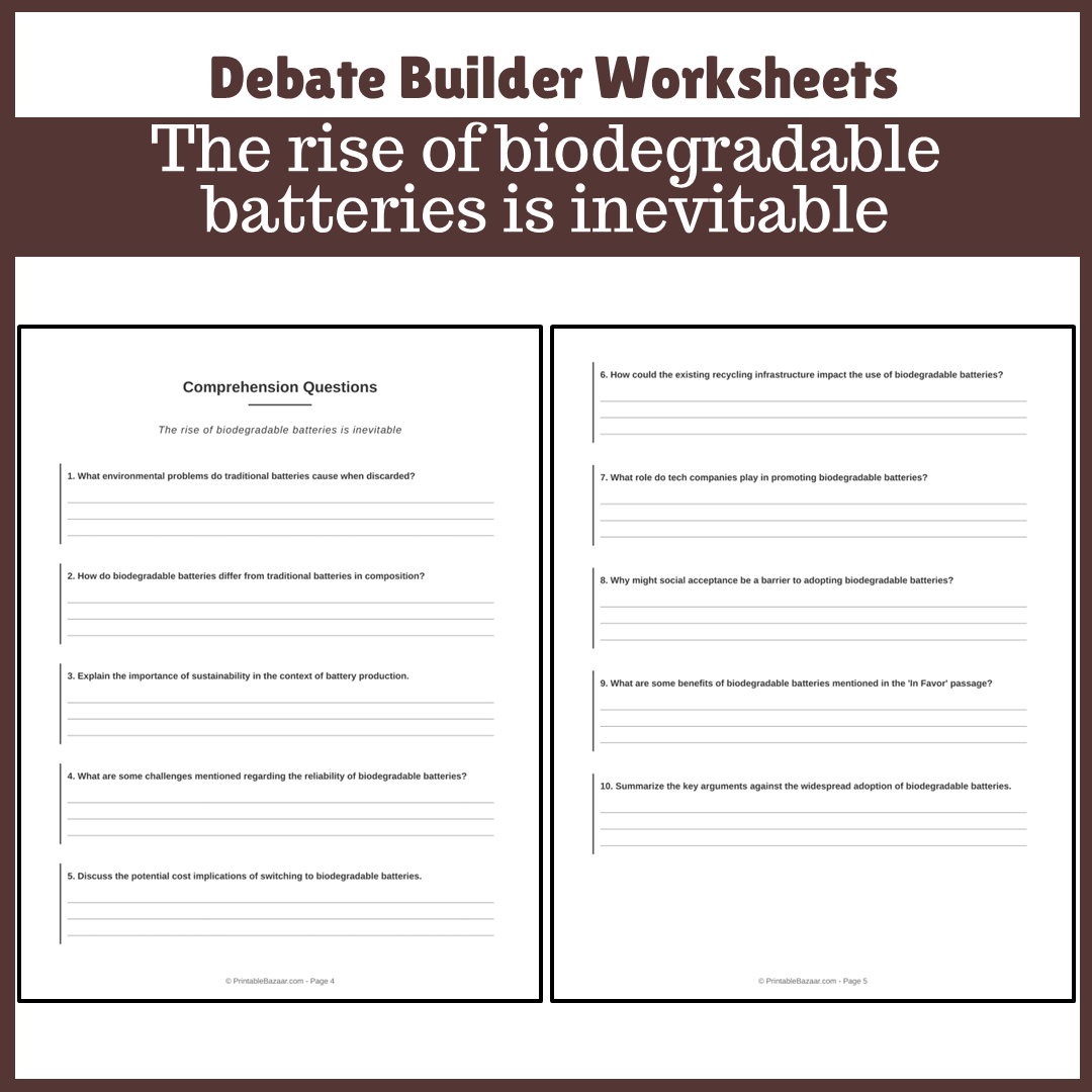 The rise of biodegradable batteries is inevitable | Favour and Against Worksheet Printable Activity