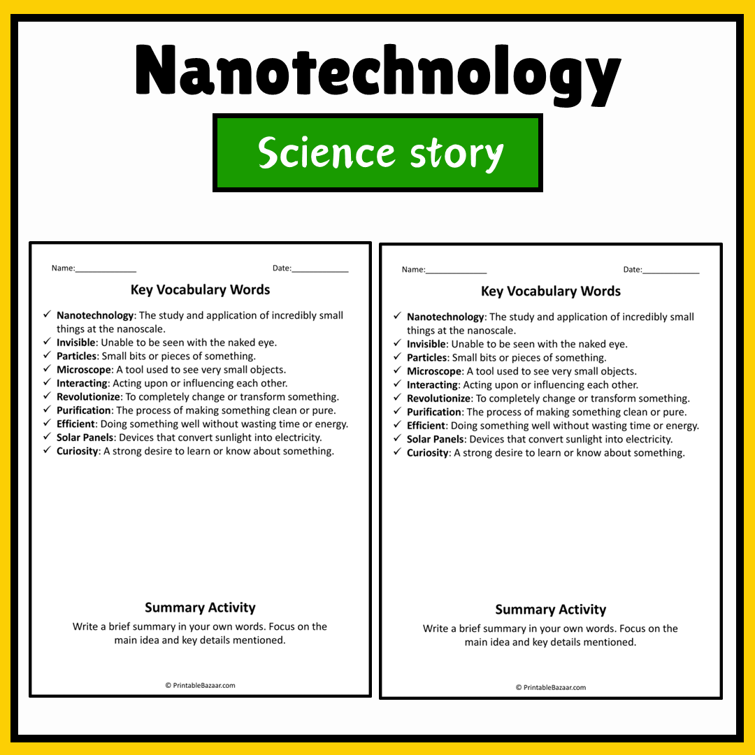 Nanotechnology | Science Story Reading Comprehension Activity