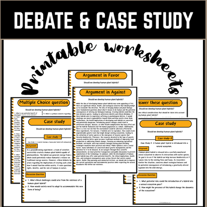 Should we develop human-plant hybrids? | Debate Case Study Worksheet