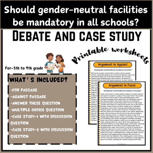 Should gender-neutral facilities be mandatory in all schools? | Debate Case Study Worksheet