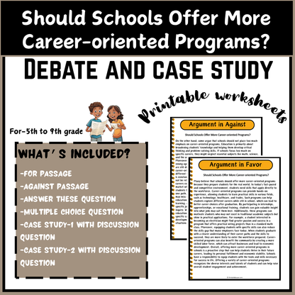 Should Schools Offer More Career-oriented Programs? | Debate Case Study Worksheet