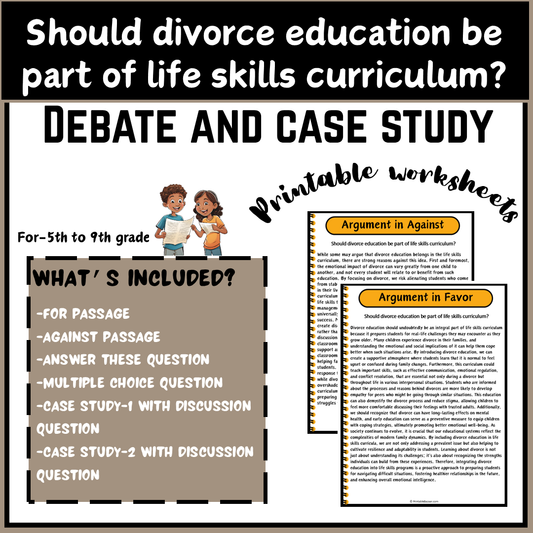 Should divorce education be part of life skills curriculum? | Debate Case Study Worksheet