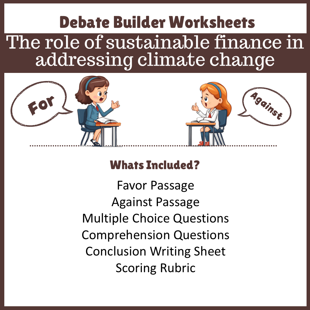 The role of sustainable finance in addressing climate change | Favour and Against Worksheet Printable Activity