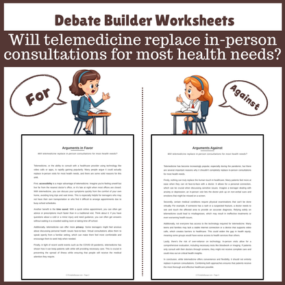 Will telemedicine replace in-person consultations for most health needs? | Favour and Against Worksheet Printable Activity