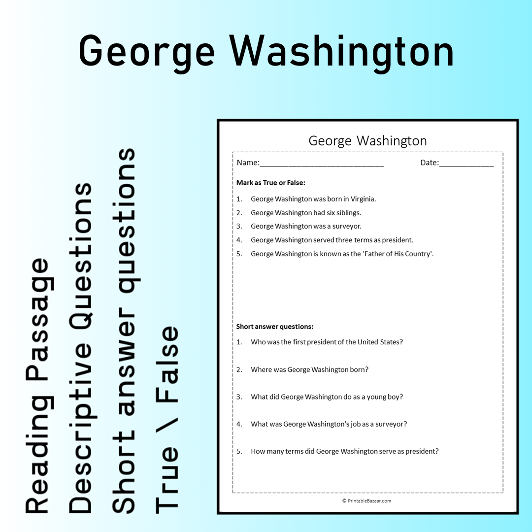 George Washington | Reading Comprehension Passage Printable Worksheet