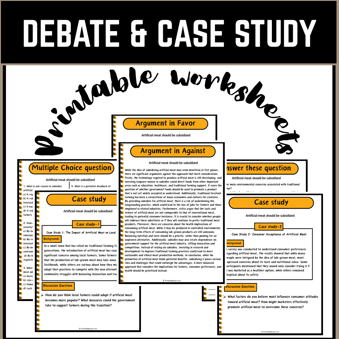 Artificial meat should be subsidized | Debate Case Study Worksheet