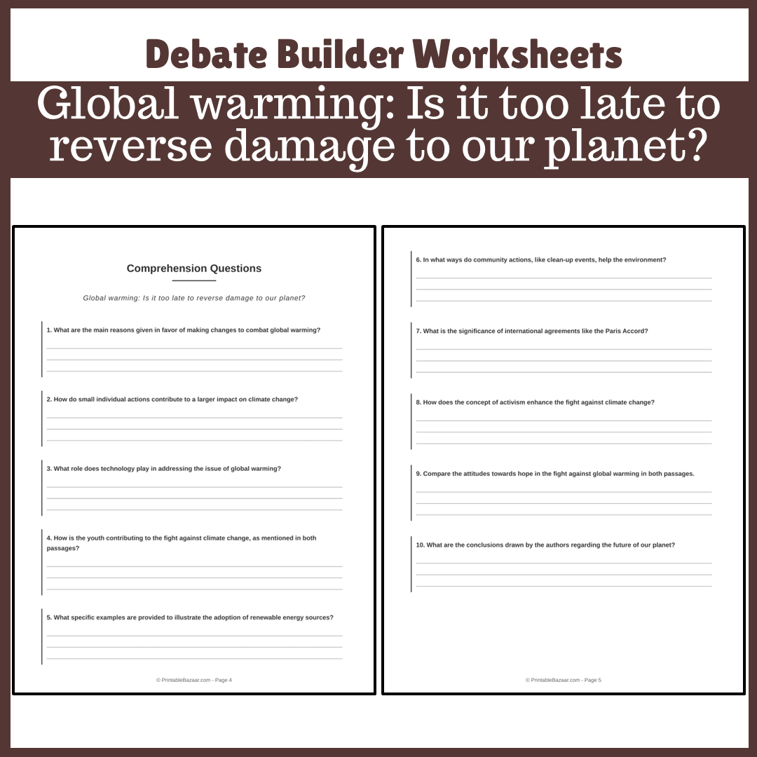 Global warming: Is it too late to reverse damage to our planet? | Favour and Against Worksheet Printable Activity