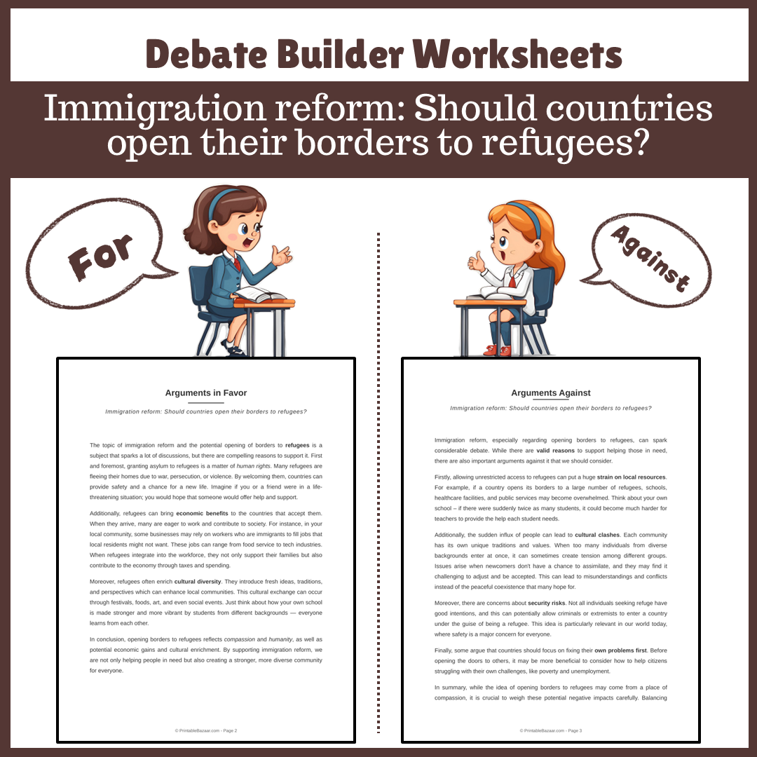 Immigration reform: Should countries open their borders to refugees? | Favour and Against Worksheet Printable Activity