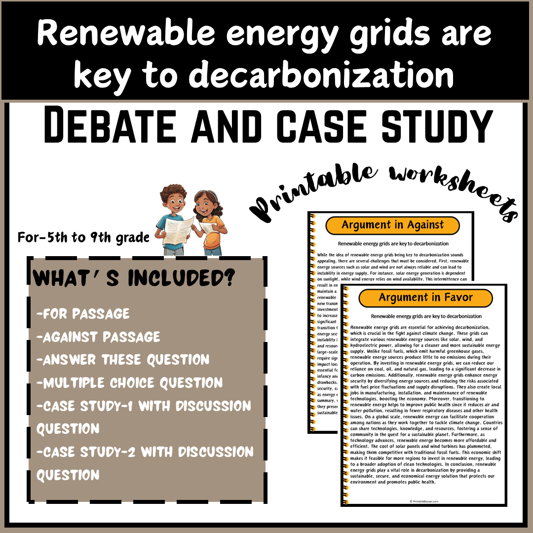 Renewable energy grids are key to decarbonization | Debate Case Study Worksheet