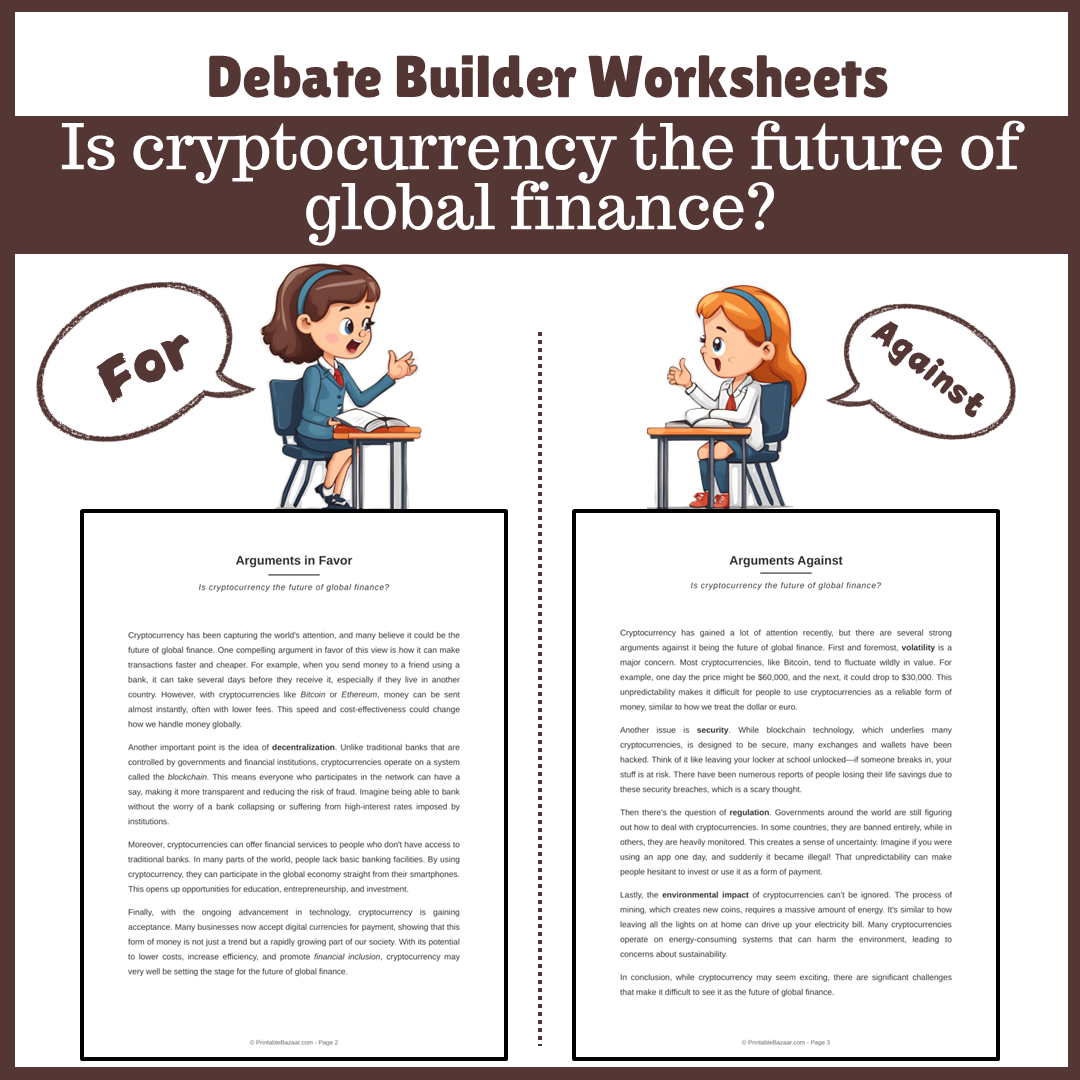 Is cryptocurrency the future of global finance? | Favour and Against Worksheet Printable Activity