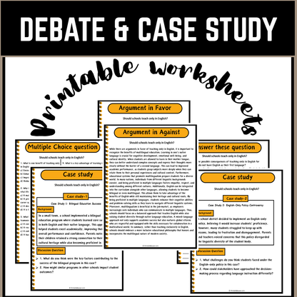 Should schools teach only in English? | Debate Case Study Worksheet