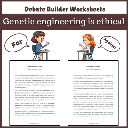 Genetic engineering is ethical | Favour and Against Worksheet Printable Activity