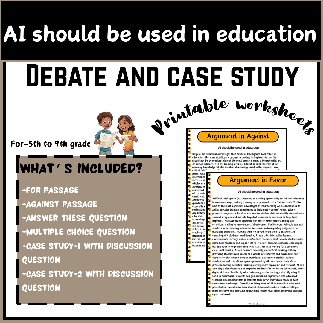 AI should be used in education | Debate Case Study Worksheet