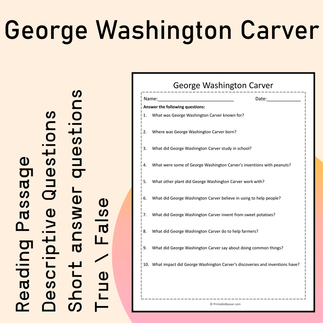 George Washington Carver | Reading Comprehension Passage Printable Activity