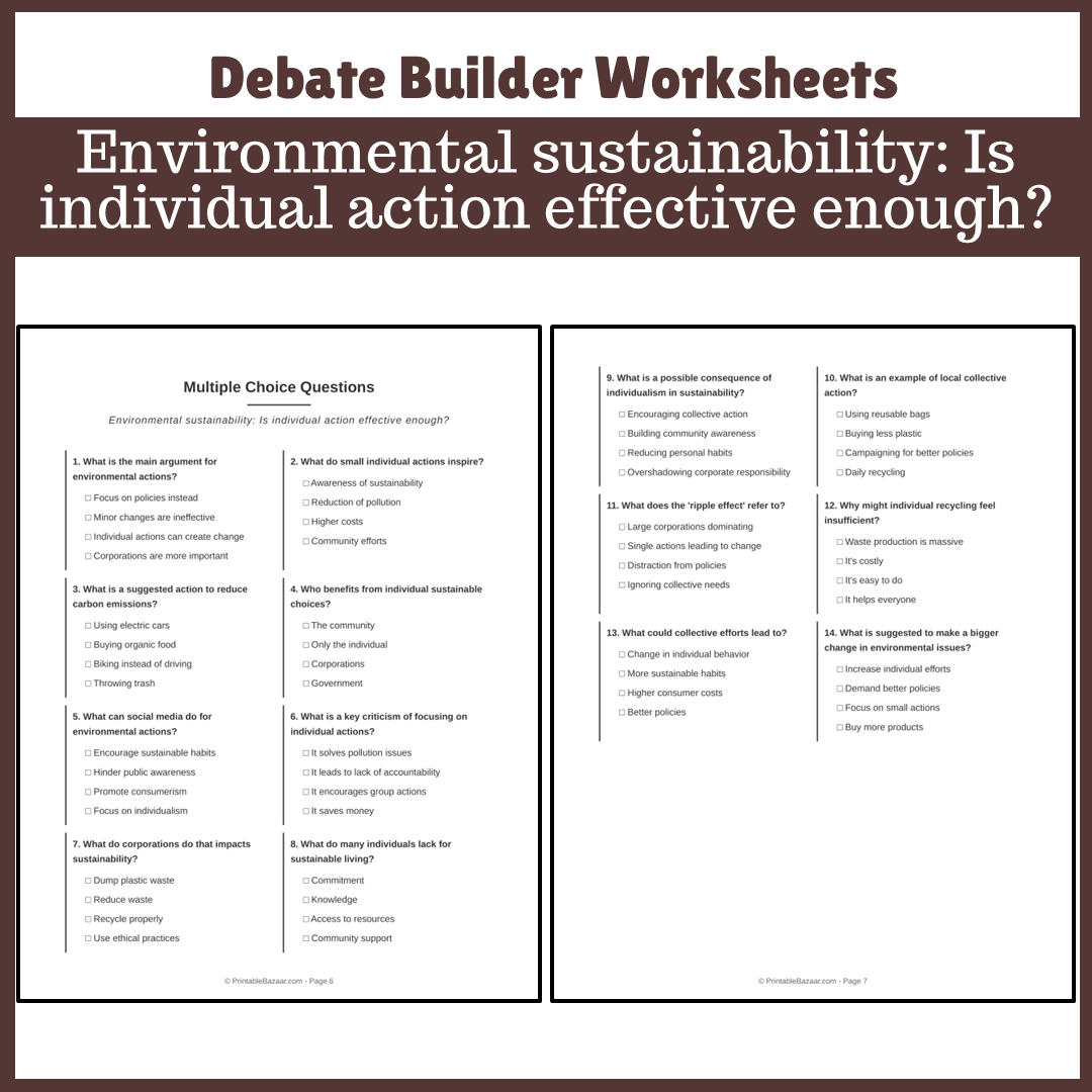 Environmental sustainability: Is individual action effective enough? | Favour and Against Worksheet Printable Activity
