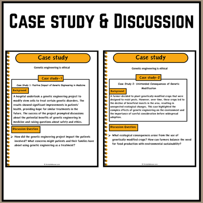 Genetic engineering is ethical | Debate Case Study Worksheet