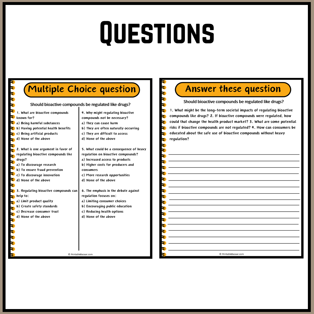 Should bioactive compounds be regulated like drugs? | Debate Case Study Worksheet