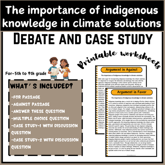 The importance of indigenous knowledge in climate solutions | Debate Case Study Worksheet