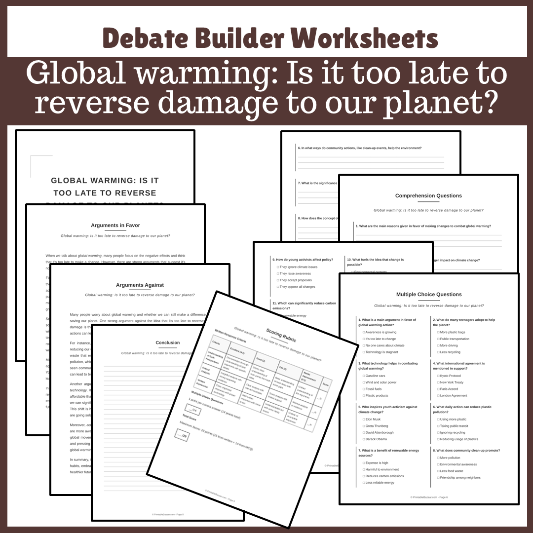 Global warming: Is it too late to reverse damage to our planet? | Favour and Against Worksheet Printable Activity