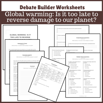 Global warming: Is it too late to reverse damage to our planet? | Favour and Against Worksheet Printable Activity