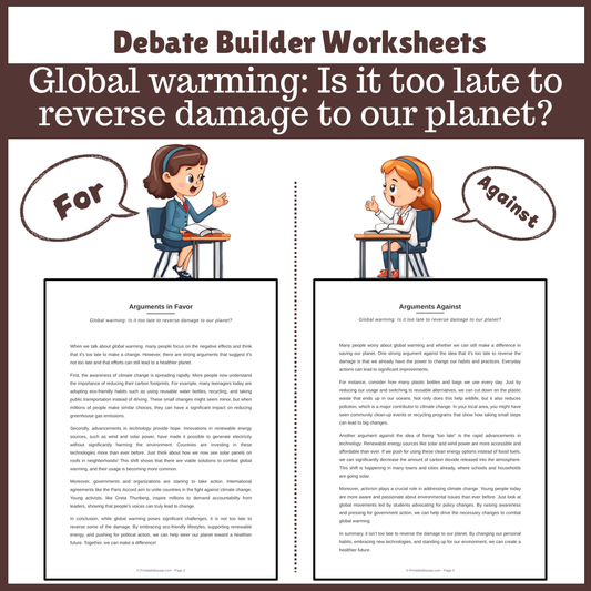 Global warming: Is it too late to reverse damage to our planet? | Favour and Against Worksheet Printable Activity