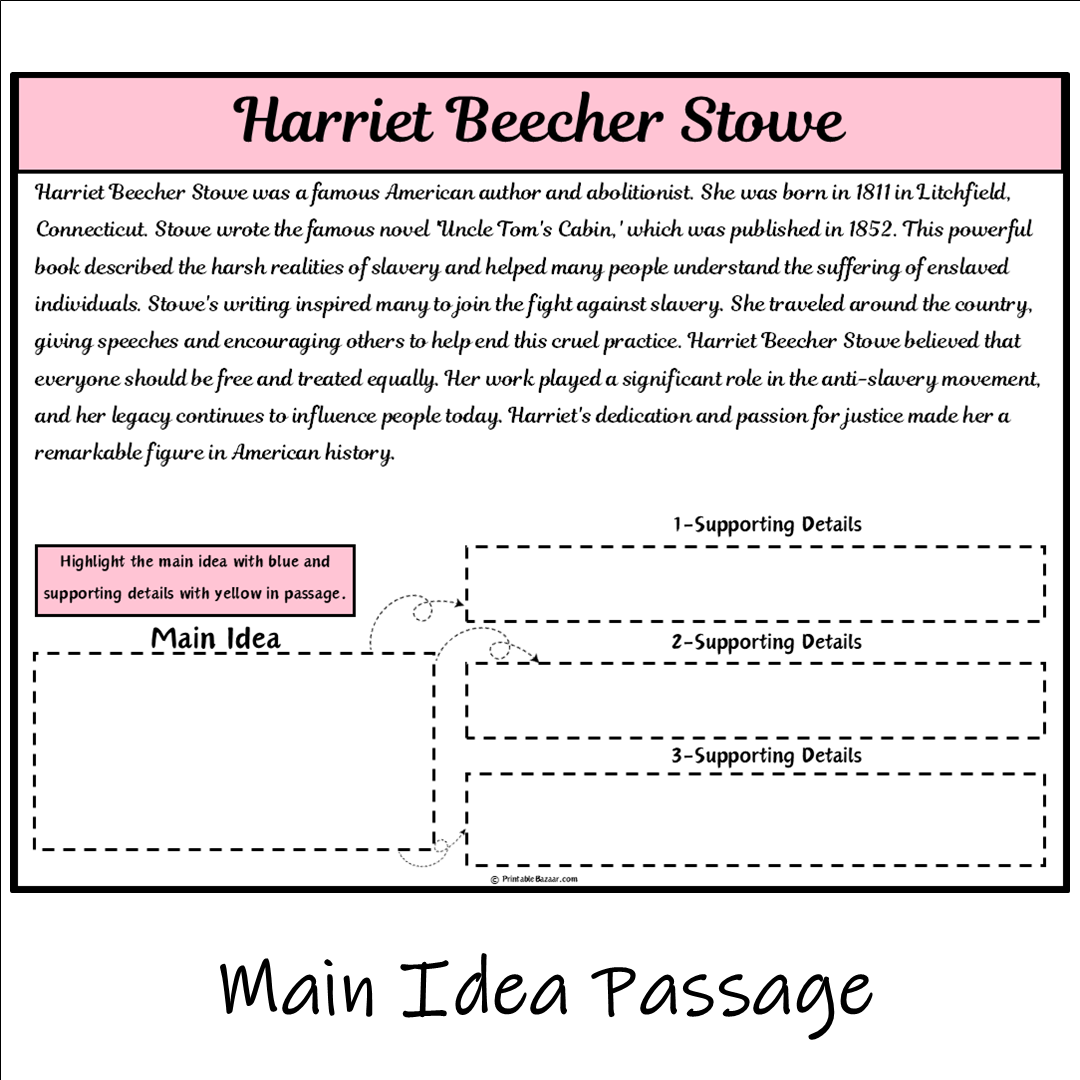 Harriet Beecher Stowe | Main Idea and Supporting Details Reading Passage and Questions