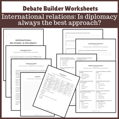 International relations: Is diplomacy always the best approach? | Favour and Against Worksheet Printable Activity