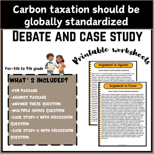 Carbon taxation should be globally standardized | Debate Case Study Worksheet