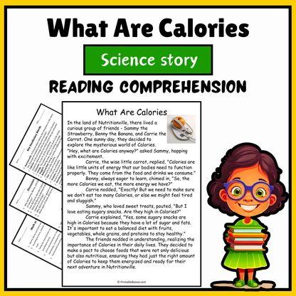 What Are Calories | Science Story Reading Comprehension Activity