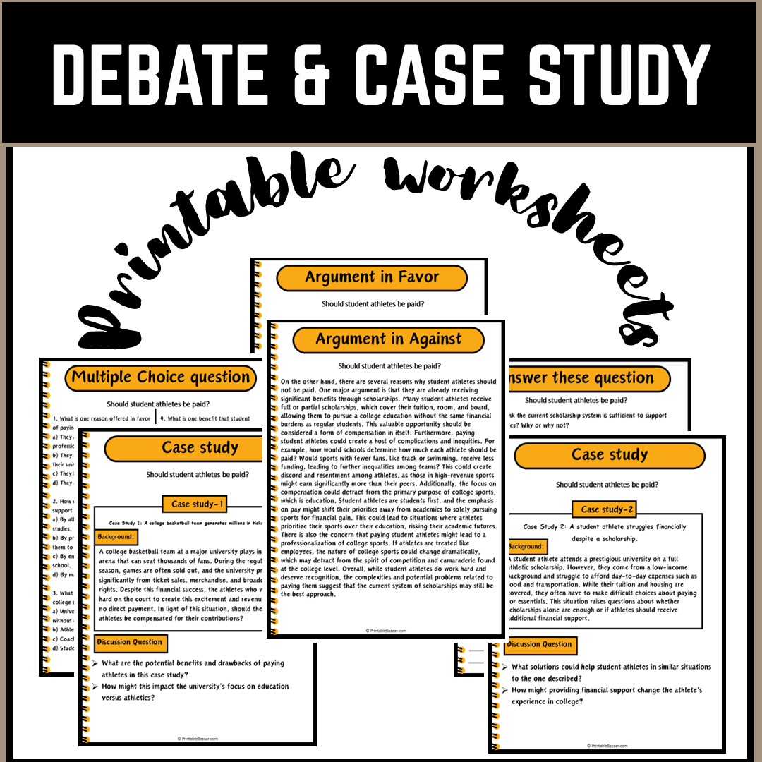 Should student athletes be paid? | Debate Case Study Worksheet