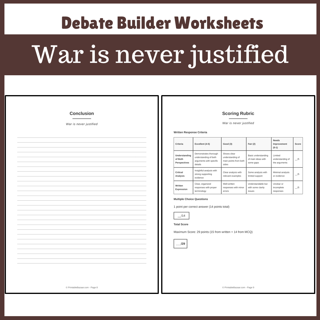 War is never justified | Favour and Against Worksheet Printable Activity