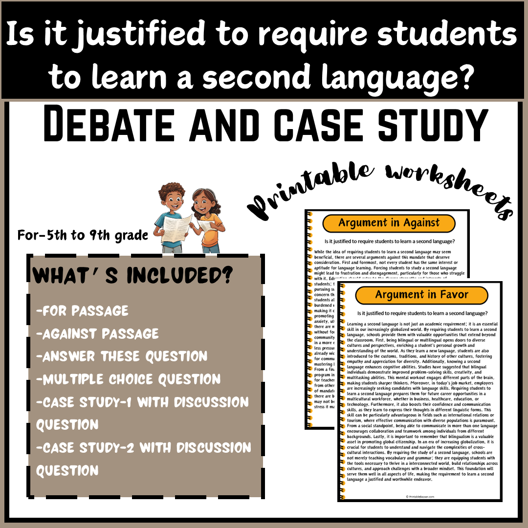 Is it justified to require students to learn a second language? | Debate Case Study Worksheet