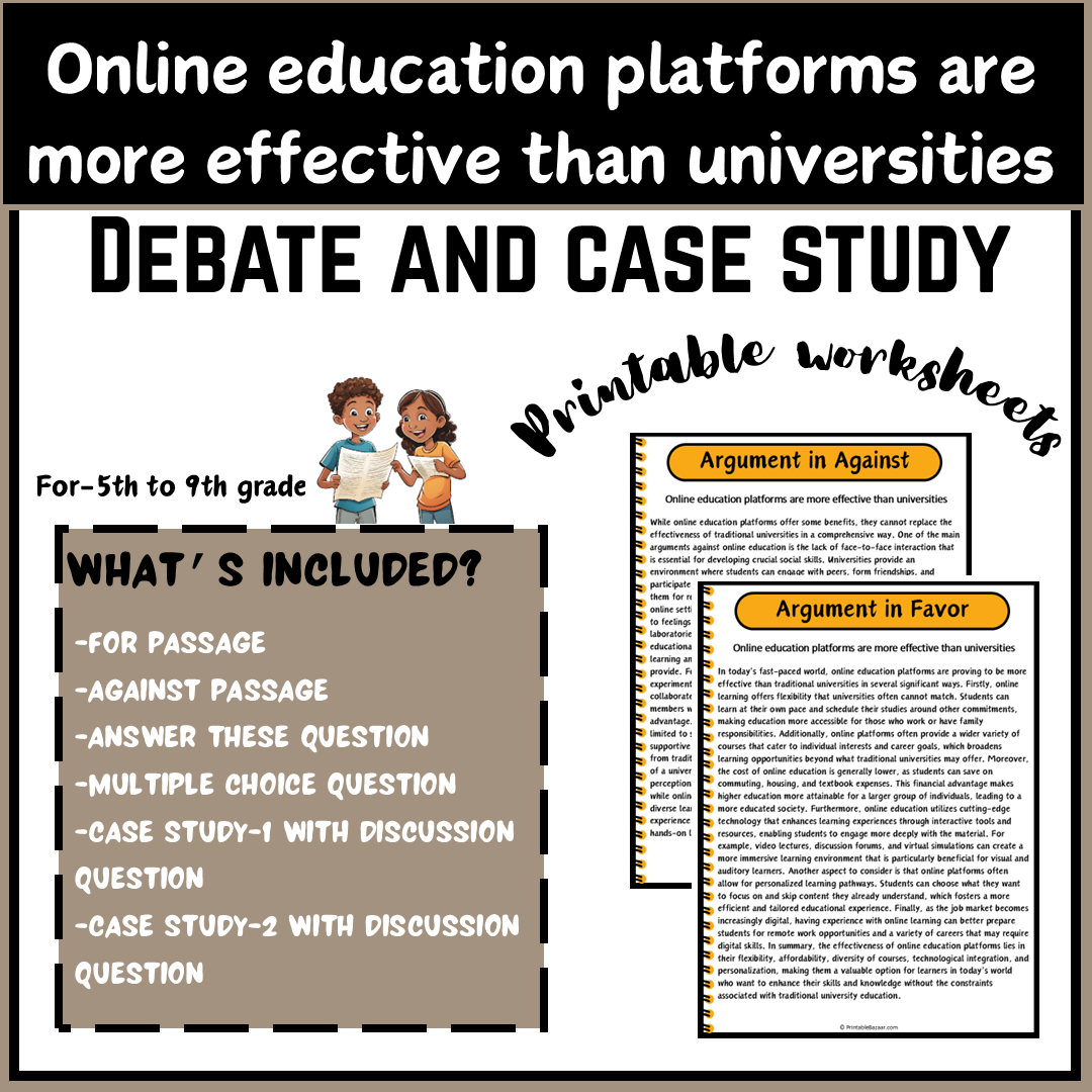 Online education platforms are more effective than universities | Debate Case Study Worksheet