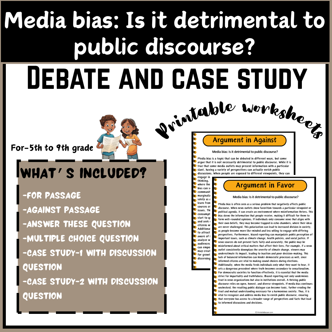 Media bias: Is it detrimental to public discourse? | Debate Case Study Worksheet